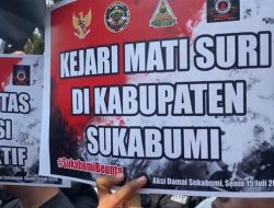 Demo di Depan Kejaksaan, Massa Aksi Bawa Poster KEJARI MATI SURI DI KABUPATEN SUKABUMI