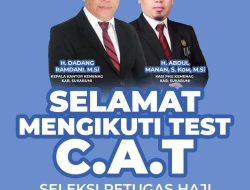 Selamat dan Sukses mengikuti Test C.A.T Seleksi Petugas Haji Tingkat Kabupaten Sukabumi 1446 H/2025 M