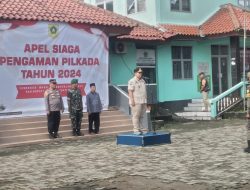 Pantau Kesiapan, Pemerintah Kecamatan Cigombong Gelar Apel Siaga Pengamanan Pilkada