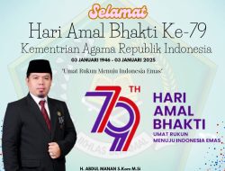 H. Abdul Manan Ucapkan Selamat Hari Amal Bhakti Kementerian Agama RI yang ke-79 Tahun 2025