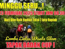 Ikuti!!! TAPAK BADAK CUP 1 : Event Kolaborasi Pemberdayaan, Wisata dan Peduli Lingkungan