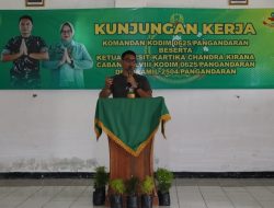 Kunjungan Perdana, Dandim 0625 Pangandaran Soroti Kinerja Babinsa
