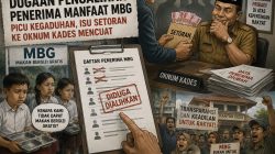 Dugaan Pengalihan Penerima Manfaat MBG Picu Kegaduhan, Isu Setoran ke Oknum Kades Mencuat