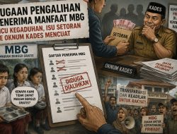 Dugaan Pengalihan Penerima Manfaat MBG Picu Kegaduhan, Isu Setoran ke Oknum Kades Mencuat